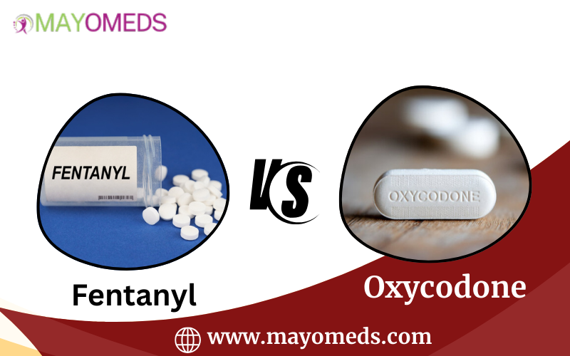 Fentanyl Vs Oxycodone