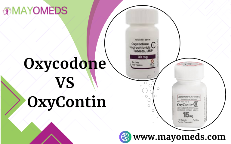 Oxycodone VS OxyContin