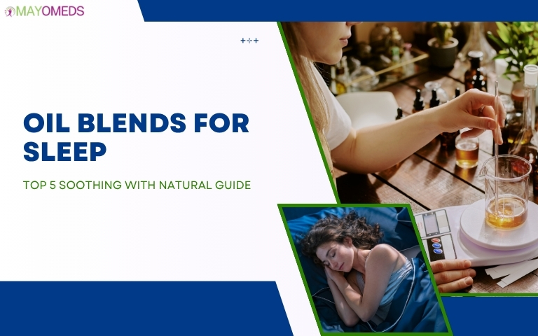 Oil Blends for Sleep